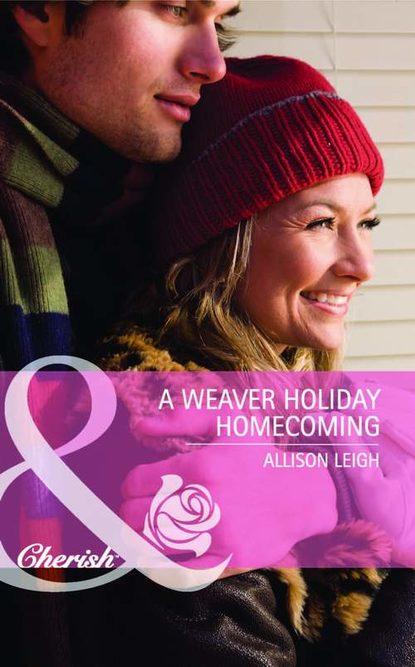 A Weaver Holiday Homecoming