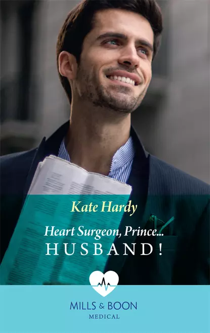 Обложка книги Heart Surgeon, Prince...Husband!, Kate Hardy