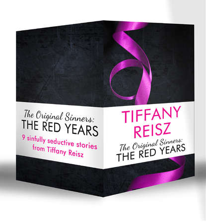 Tiffany  Reisz - The Original Sinners: The Red Years