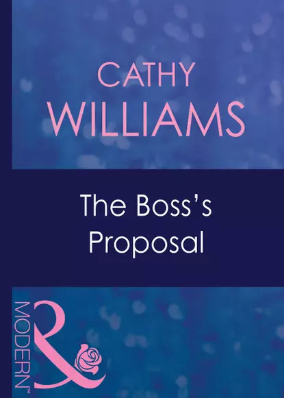 Обложка книги The Boss's Proposal, Кэтти Уильямс