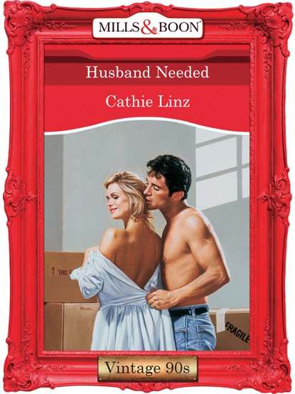 Cathie  Linz - Husband Needed