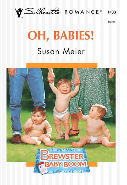 SUSAN  MEIER - Oh, Babies!