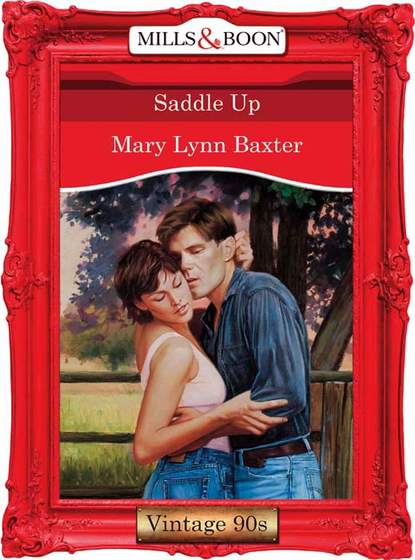 Mary Baxter Lynn - Saddle Up
