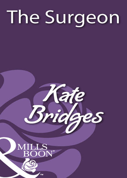 Kate  Bridges - The Surgeon
