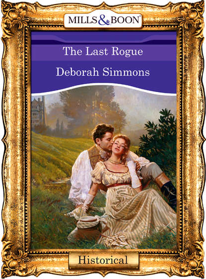 The Last Rogue (Deborah  Simmons). 