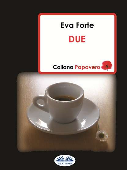 Eva Forte - Due