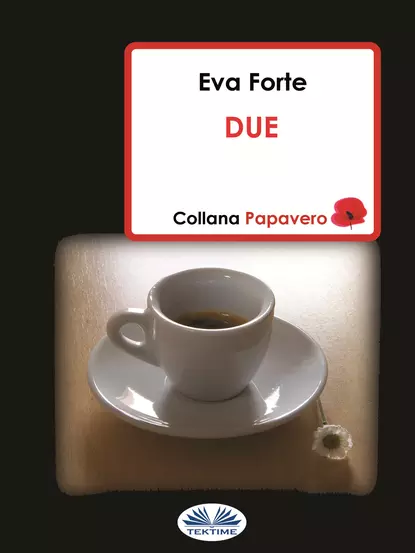 Обложка книги Due, Eva Forte