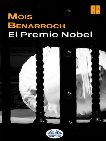 Mois  Benarroch - El Premio Nobel