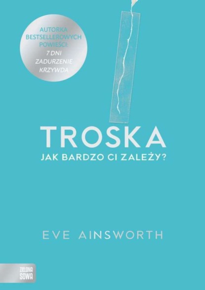 Eve Ainsworth - Troska