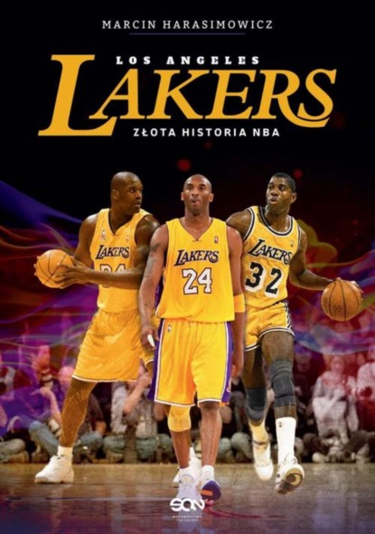 

Los Angeles Lakers. Złota historia NBA