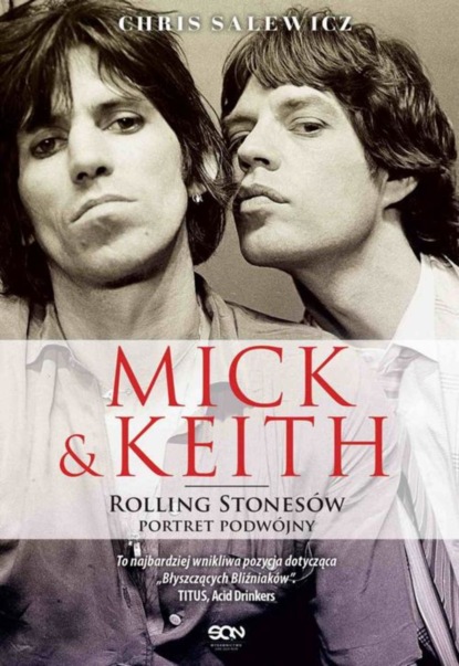 

Mick i Keith. Rolling Stonesów portret podwójny