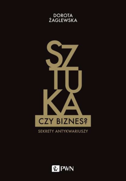 Dorota Żaglewska - Sztuka czy biznes?