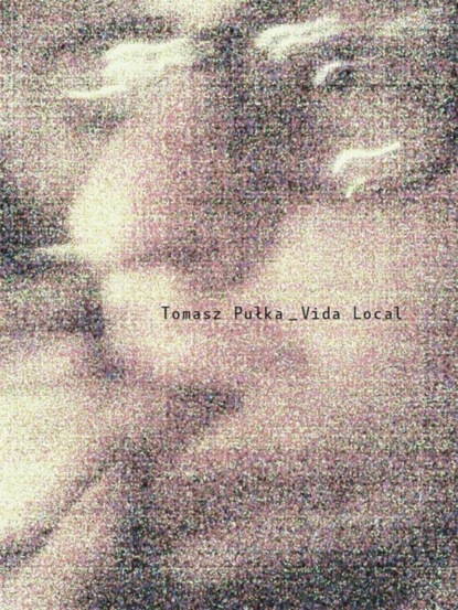 Tomasz Pułka — Vida Local