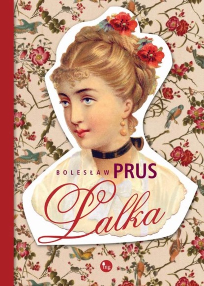 Boleslaw Prus — Lalka