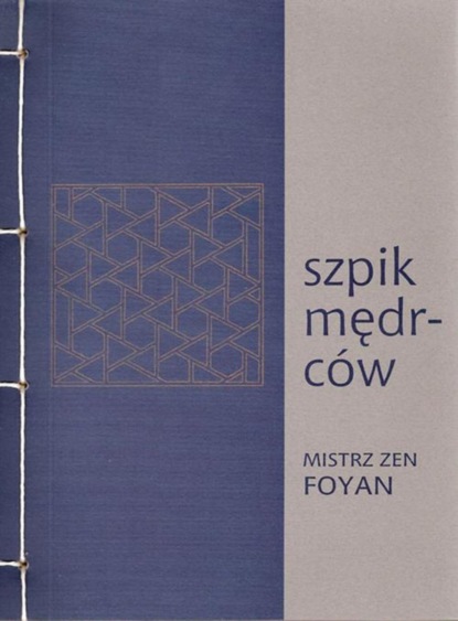 Mistrz zen Foyan - Szpik mędrców