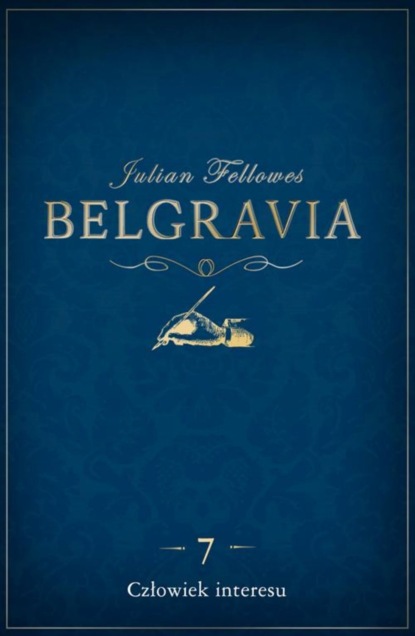 

Belgravia Człowiek interesu - odcinek 7