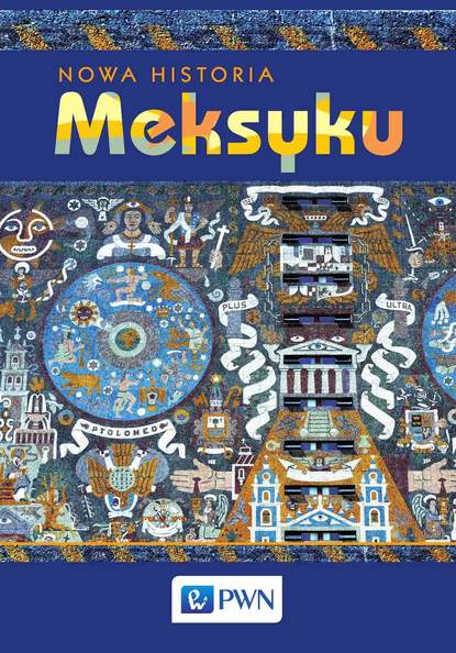 

Nowa Historia Meksyku
