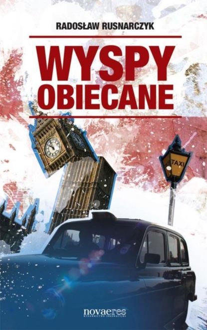 Radosław Rusnarczyk - Wyspy obiecane