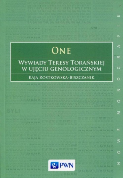 

One Wywiady Teresy Torańskiej w ujęciu genologicznym