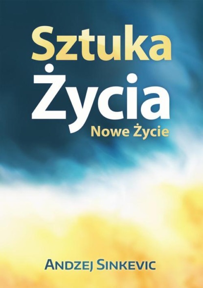 

Sztuka Życia