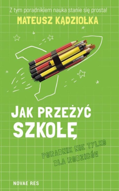 

Jak przeżyć szkołę