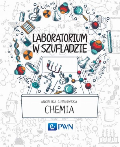 

Laboratorium w szufladzie Chemia