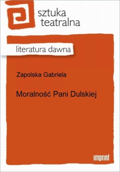 

Moralność pani Dulskiej