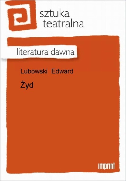 Edward Lubowski - Żyd