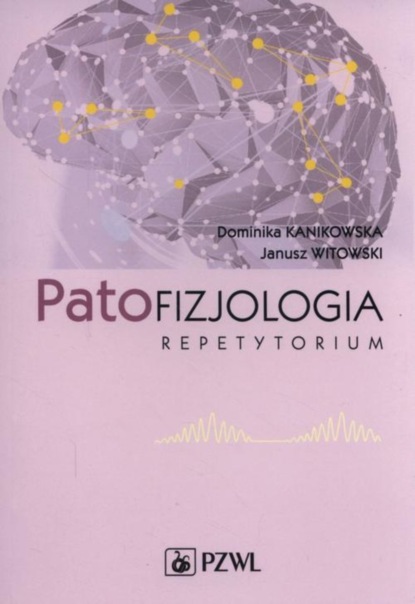 

Patofizjologia