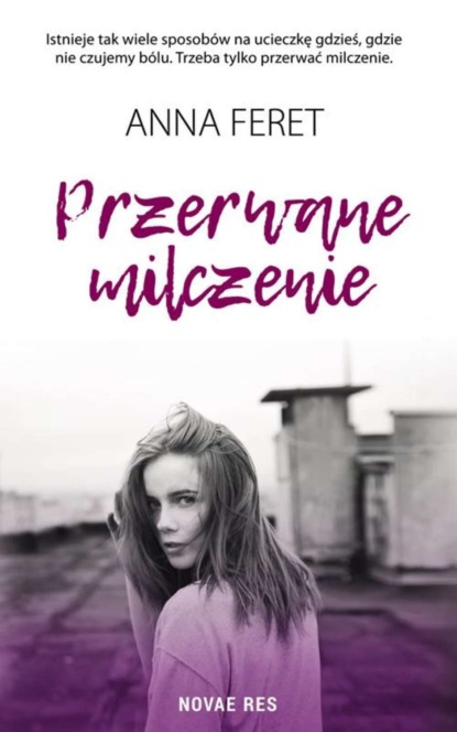 

Przerwane milczenie