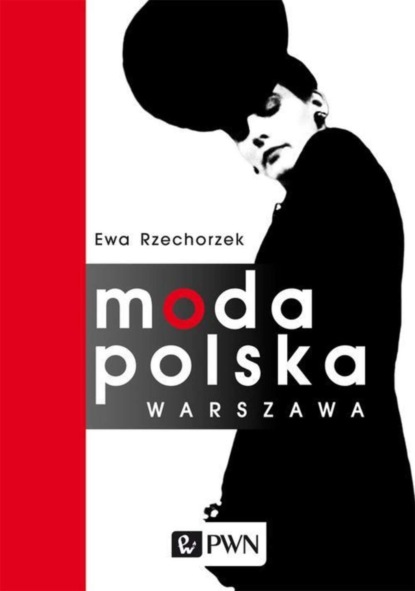 Ewa Rzechorzek - Moda Polska