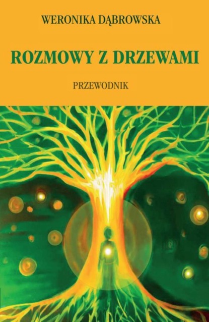 

Rozmowy z drzewami