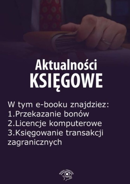 

Aktualności księgowe, wydanie kwiecień 2016 r. część I