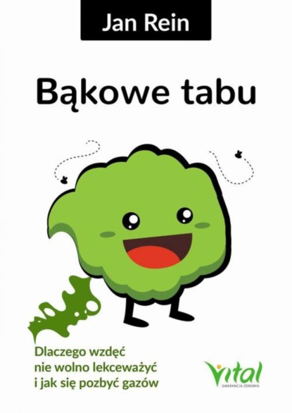 

Bąkowe tabu. Dlaczego wzdęć nie wolno lekceważyć i jak się pozbyć gazów