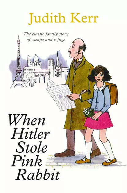 Обложка книги When Hitler Stole Pink Rabbit, Judith  Kerr