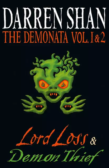 Обложка книги Volumes 1 and 2 - Lord Loss/Demon Thief, Darren Shan