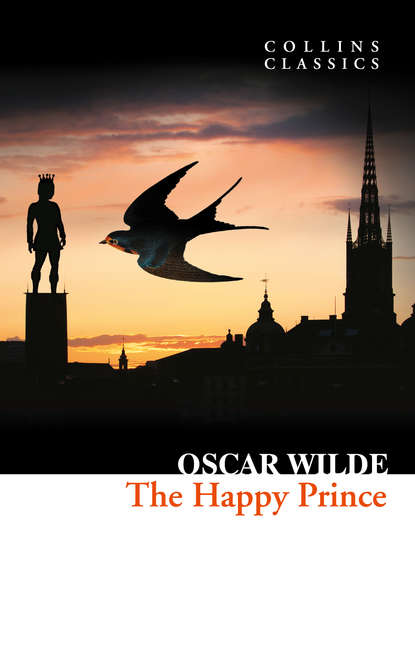 Оскар Уайльд — The Happy Prince and Other Stories
