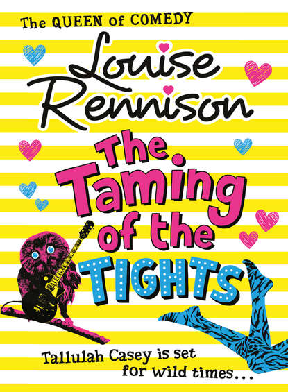 Louise  Rennison - The Taming Of The Tights