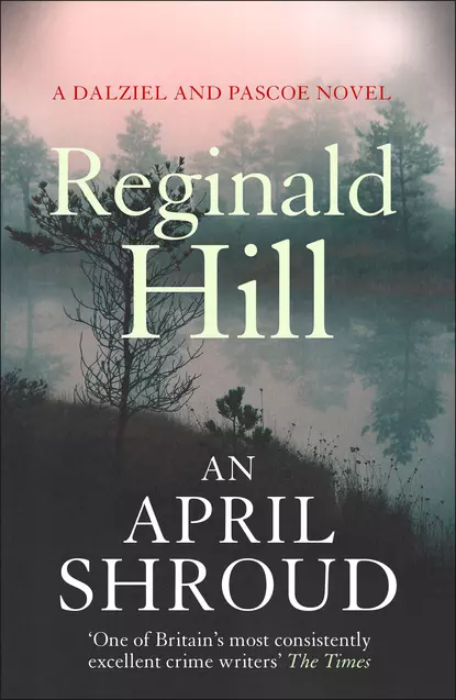 Обложка книги An April Shroud, Reginald  Hill