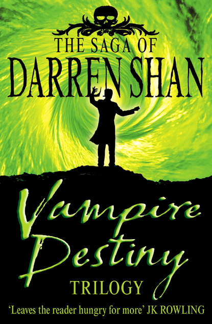 Darren Shan - Vampire Destiny Trilogy
