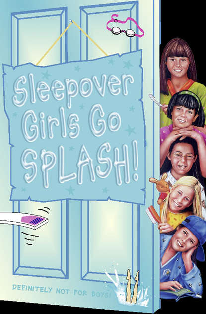 Sue  Mongredien - Sleepover Girls Go Splash!
