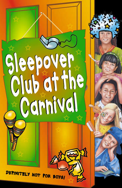 Sue  Mongredien - The Sleepover Club at the Carnival