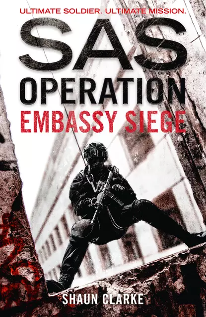 Обложка книги Embassy Siege, Shaun  Clarke