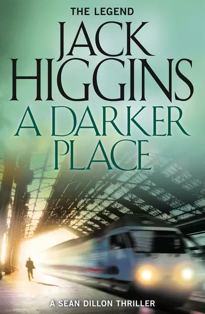 Обложка книги A Darker Place, Jack  Higgins