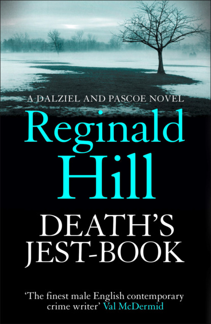 Reginald  Hill - Death’s Jest-Book