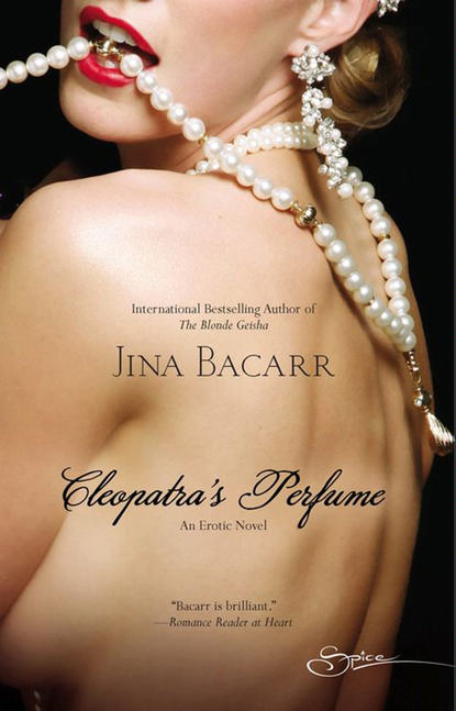 Jina  Bacarr - Cleopatra's Perfume