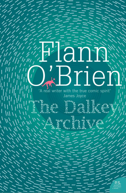Flann O’Brien - The Dalkey Archive