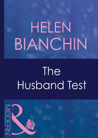 Обложка книги The Husband Test, HELEN  BIANCHIN