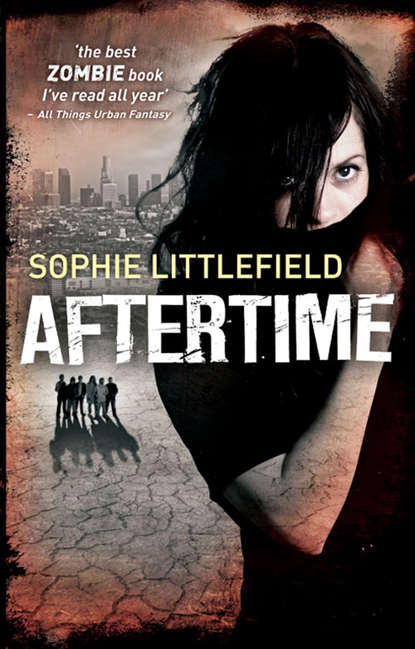 Sophie  Littlefield - Aftertime