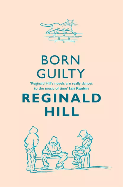 Обложка книги Born Guilty, Reginald  Hill